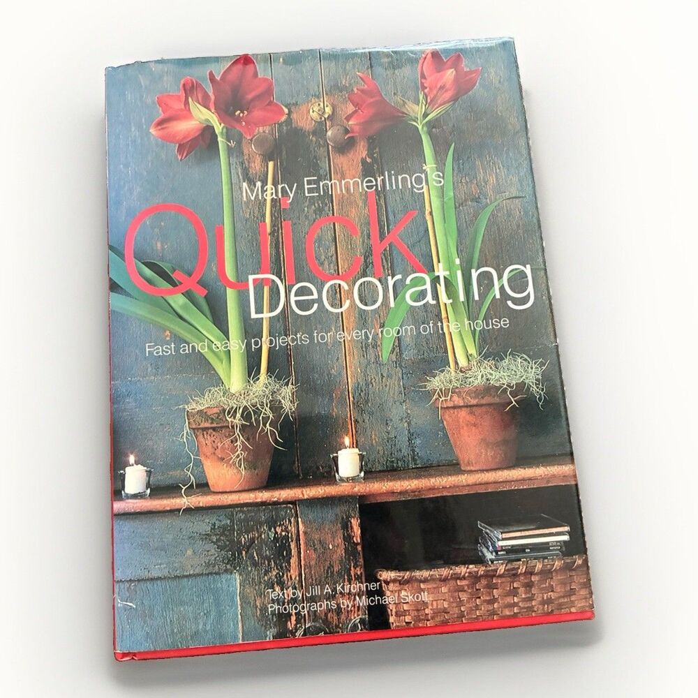 Mary Emmerling’s Quick Decorating HC DJ 1997 Interior Design Home Decor Book